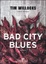 Cover of Bad City Blues