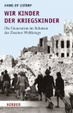 Cover of Wir Kinder der Kriegskinder