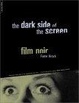 Cover of The Dark Side of the Screen