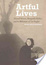 Cover of Artful Lives