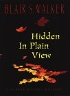 Hidden in Plain View : A Darryl Billups Mystery (Easy Rawlins Mysteries)