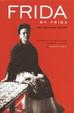 Cover of Frida by Frida, 2nd Expanded Edition