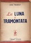 Cover of La luna è tramontata