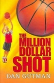 The Million Dollar Shot