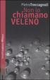 Cover of Non lo chiamano veleno