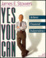 Cover of "Yes, You Can...Achieve Financial Independence"