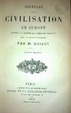 Cover of Histoire de la Civilisation en Europe depuis la chute de l'Empire Romain jusqu'à la Révolution française