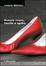 Cover of Scarpe rosse, tacchi a spillo