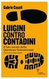 Cover of Luigini contro Contadini