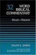 Cover of Word Biblical Commentary Vol. 32, Micah-malachi