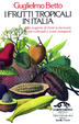 Cover of I frutti tropicali in Italia