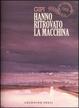 Cover of Hanno ritrovato la macchina