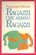 Cover of Ragazzi che amano ragazzi