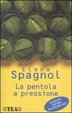 Cover of La pentola a pressione
