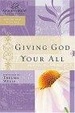 Cover of Giving God Your All