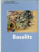 Cover of Georg Baselitz. Zeichnungen und druckgraphische Werke aus dem Kupferstichkabinett Basel