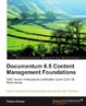 Cover of Documentum 6.5 Content Management Foundations