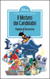 Cover of Il mistero dei candelabri; e Paperin di Tarascona