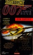 Cover of 007 Mai giocare col fuoco