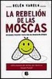 Cover of REBELION DE LAS MOSCAS, LA