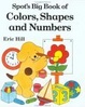 Cover of Spot's Big Book of Colors, Shapes, and Numbers
