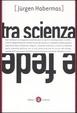 Cover of Tra scienza e fede