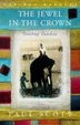 Cover of THE JEWEL IN THE CROWN