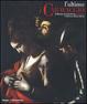 Cover of L'ultimo Caravaggio. Il martirio di Sant'Orsola restaurato. Catalogo della mostra