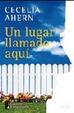 Cover of Un lugar llamado aquí