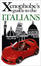 Cover of The Xenophoebe's Guide to the Italians