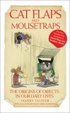 Cover of Cat Flaps and Mouse Traps