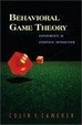 Cover of Behavioral Game Theory