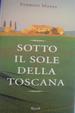 Cover of Sotto il sole della Toscana