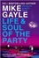 Cover of The Life and Soul of the Party - B Format