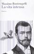 Cover of La vita intensa