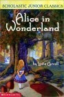 Alice In Wonderland (updated Version) (Scholastic Junior Classics)