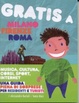 Cover of Gratis a Milano Firenze Roma