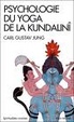 Cover of Psychologie du yoga de la Kundalinî