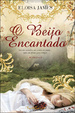 Cover of O Beijo Encantado