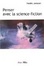 Cover of Penser avec la science-fiction