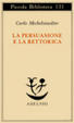 Cover of La persuasione e la rettorica