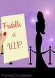 Cover of Fradalla vs V.I.P.