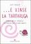 Cover of ...e vinse la tartaruga