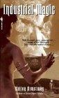 Industrial Magic : Women of the Otherworld