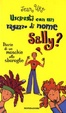 Cover of Usciresti con un ragazzo di nome Sally? Diario di un maschio allo sbaraglio