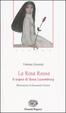 Cover of La Rosa Rossa