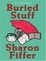 Cover of Buried Stuff