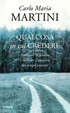 Cover of Qualcosa in cui credere