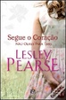 Cover of Segue o Coração