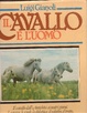 Cover of Il cavallo e l'uomo